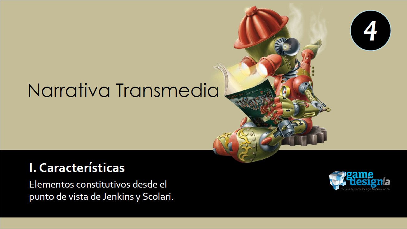 Narrativa Transmedia 04: Características Clave De La Narrativa ...