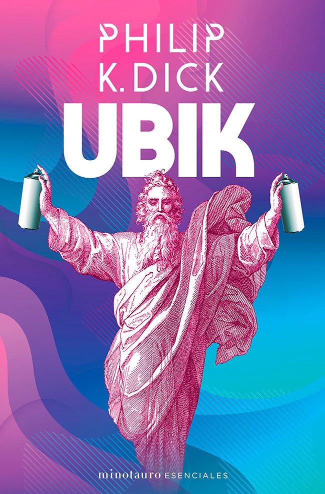 Ubik - Phillip K Dick